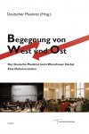 Begegnung von West und Ost